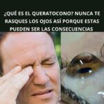 Cuidado de tus Ojos: Prevención y Remedios Naturales para el Querotocono