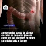 Identificando los Síntomas del Cáncer de Colon: Una Guía de Salud Esencial