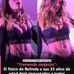 Descubre la Receta Secreta para Mantener el Cuerpo en Forma: Belinda en Bikini